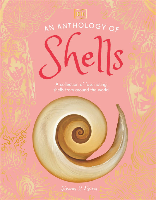 An Anthology Of Shells